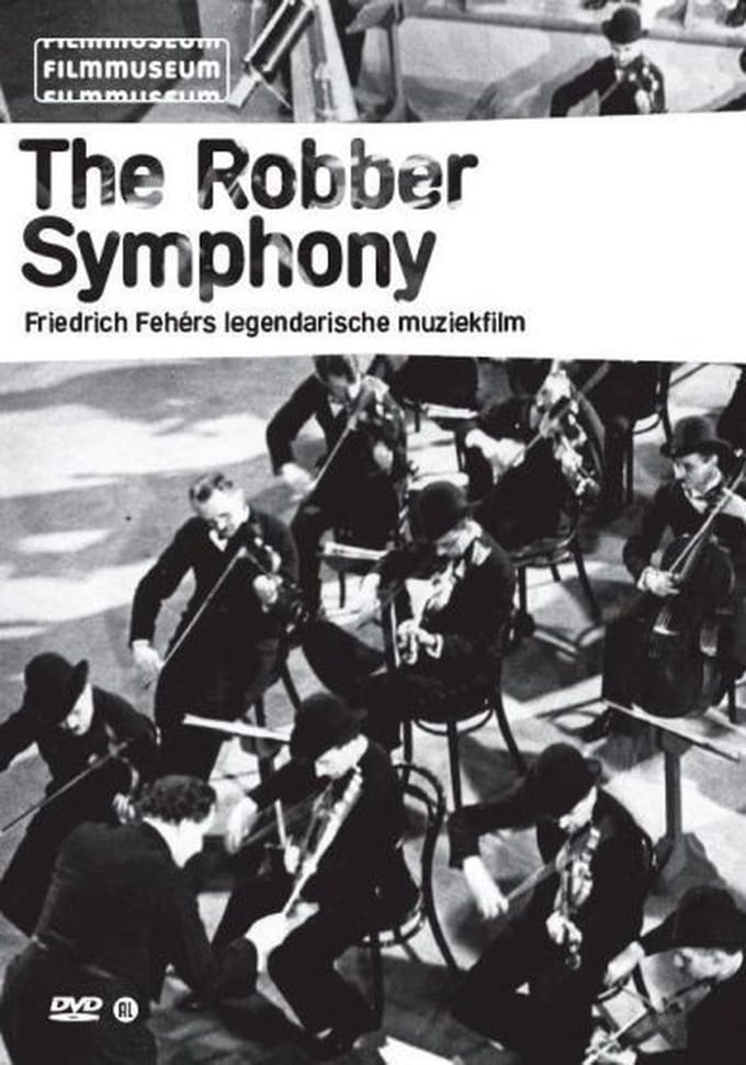 Robber symphony (DVD)