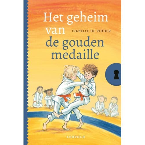 Het Geheim Van De Gouden Medaille - Het Geheim Van... - Isabelle de Ridder