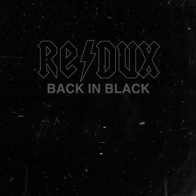 Back In Black (Redux) - Ac /dc
