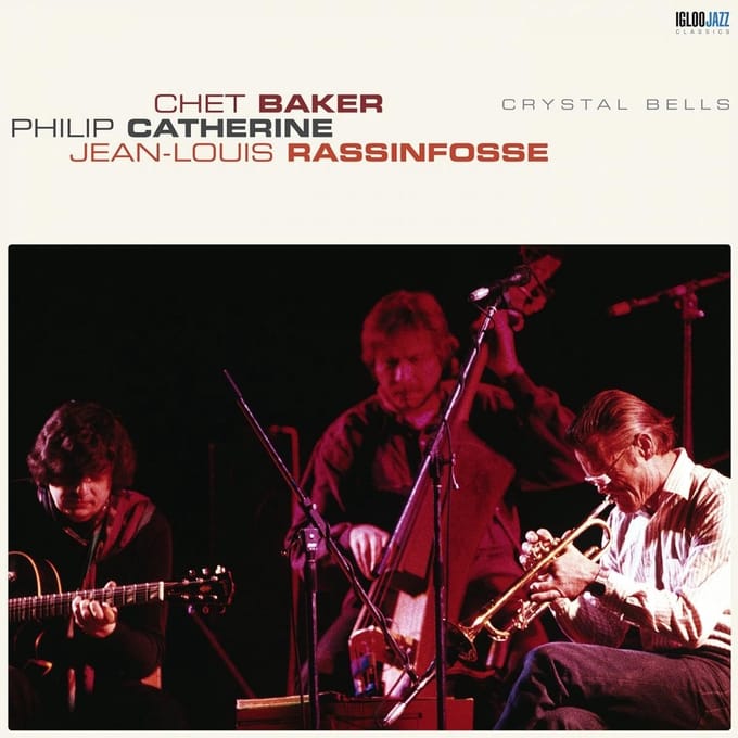 Jean-Louis Rassinfosse, Chet Baker, Philip Catherine - Crystal Bells (LP)
