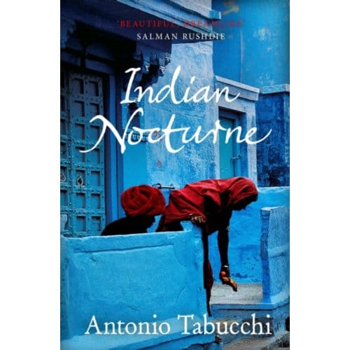 Indian Nocturne - Antonio Tabucchi