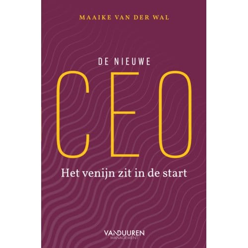 Het Venijn Zit In De Start - Maaike van der Wal