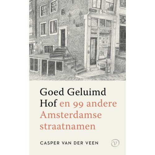 Goed Geluimd Hof - Casper van der Veen