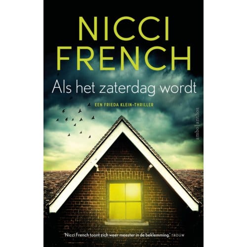 Als Het Zaterdag Wordt - Frieda Klein - Nicci French