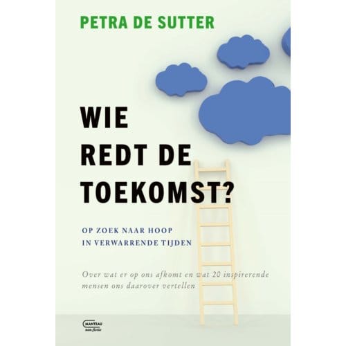Wie Redt De Toekomst? - Petra De Sutter