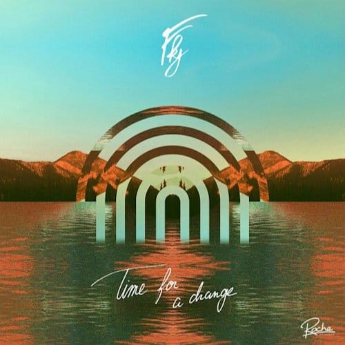FKJ - Time For A Change (12" Single)