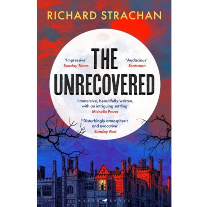 The Unrecovered - Richard Strachan