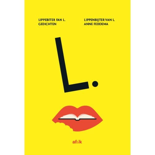 Lippebiter Fan L. / Lippenbijter Van L. - Anne Feddema
