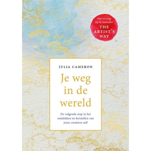 Je Weg In De Wereld - Julia Cameron