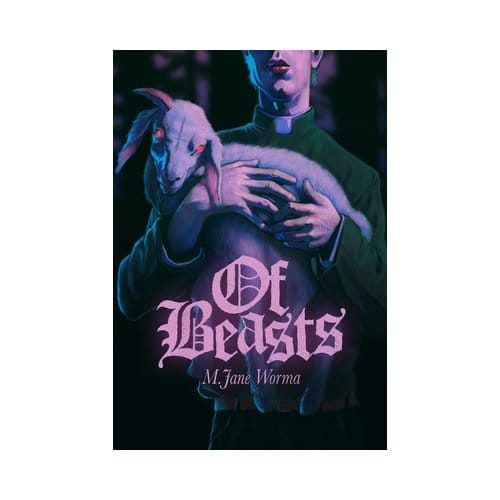 Of Beasts - M. Jane Worma