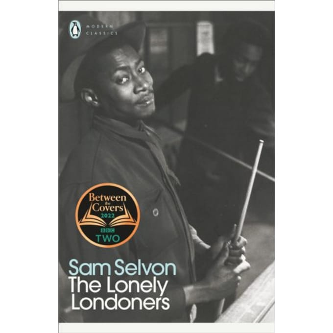The Lonely Londoners - Penguin Modern Classics - Sam Selvon