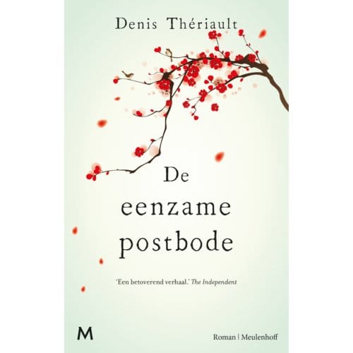 De Eenzame Postbode - Denis Thériault