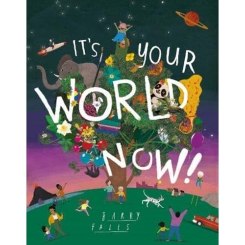 It's Your World Now Paperback Boek 9781843654100
