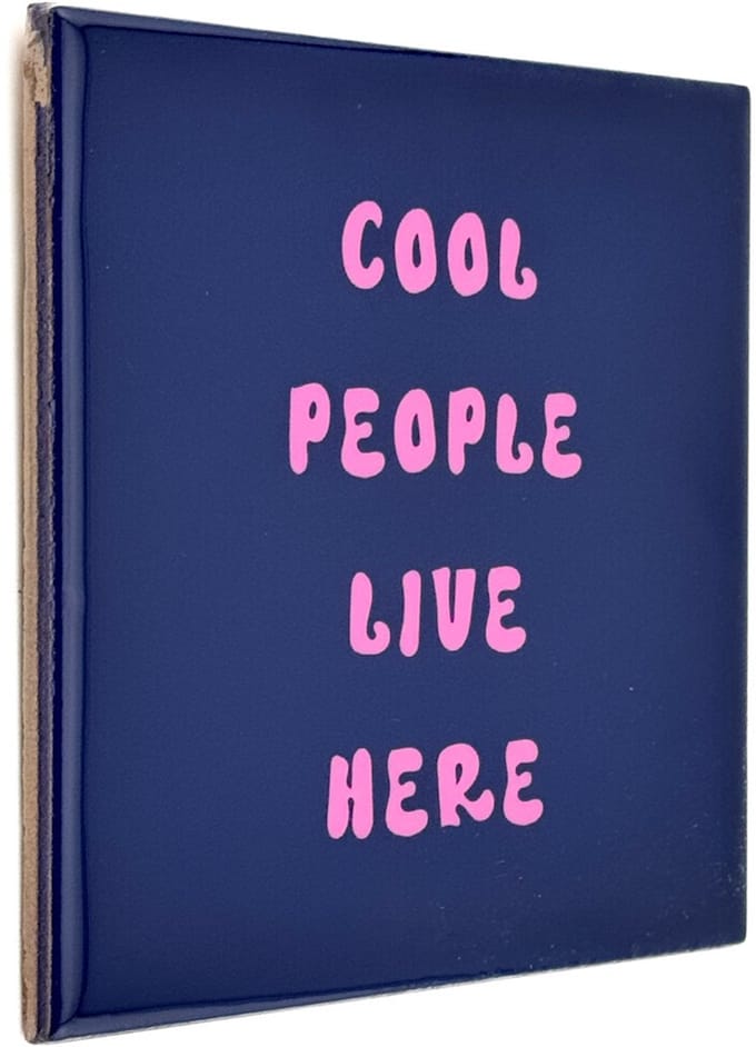 HomeBound by KY | Tegeltje - Cool people live here | tegeltje