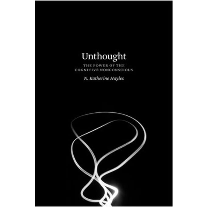 Unthought - N. Katherine Hayles
