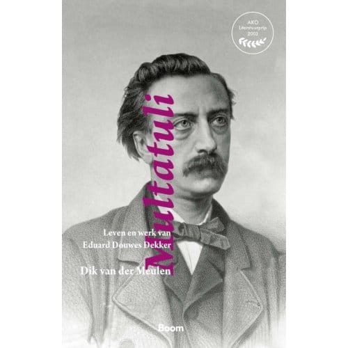 Multatuli - Dik van der Meulen
