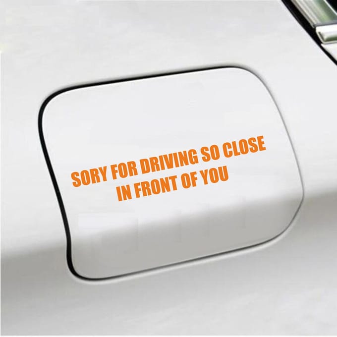Bumpersticker - Sory For Driving So Close - 3,5 X 18,3 - Oranje