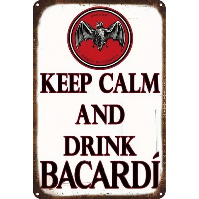 Keep calm and drink Bacardi Wandbord