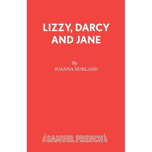 Lizzy, Darcy And Jane - Joanna Norland