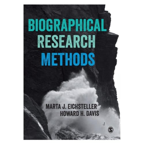 Biographical Research Methods - Eichsteller
