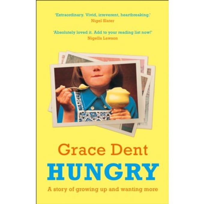 Hungry - Grace Dent