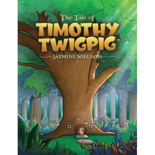 The Tale Of Timothy Twigpig - Jazmine Williams