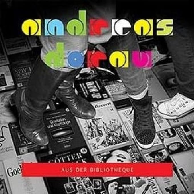 Andreas Dorau - Aus Der Bibliotheque (CD)