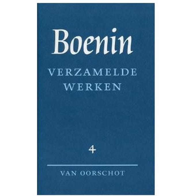 Verzamelde Werken / 4 Brieven - Russische Bibliotheek - I.A. Boenin