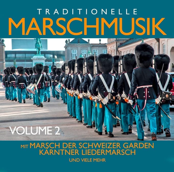 Various Artists - Traditionelle Marschmusik Volume 2
