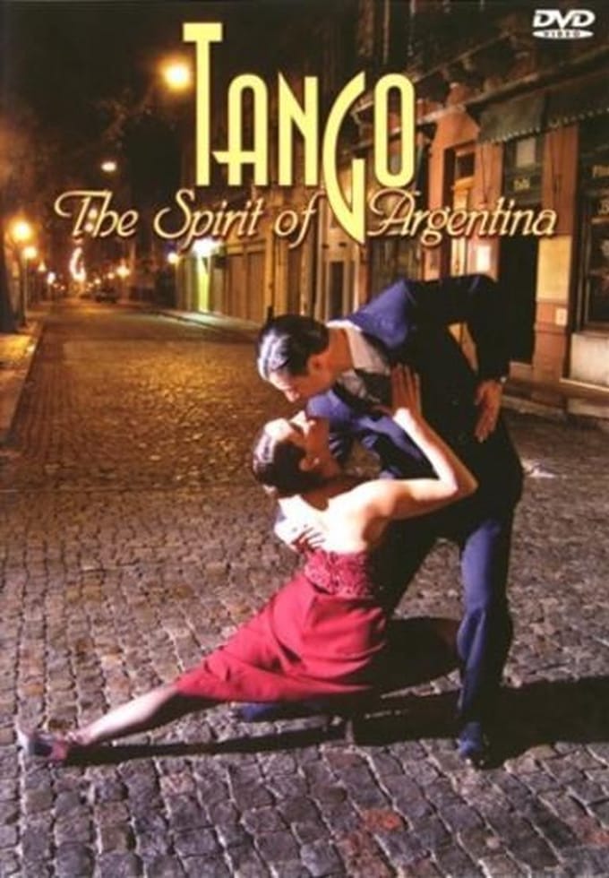 Tango - Spirit Of Argentina