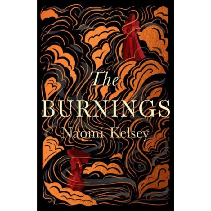 The Burnings - Naomi Kelsey