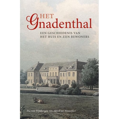 Het Gnadenthal - Pia van Wijnbergen