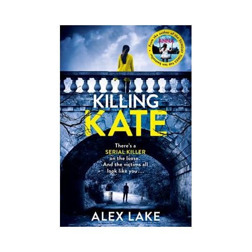 Killing Kate - Alex Lake