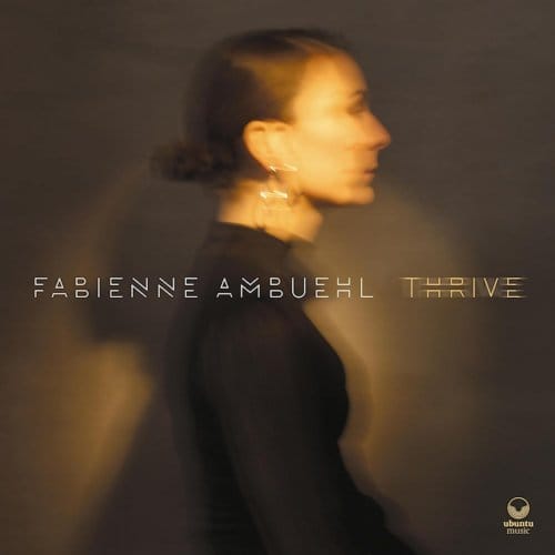 Thrive - Fabienne Ambuehl