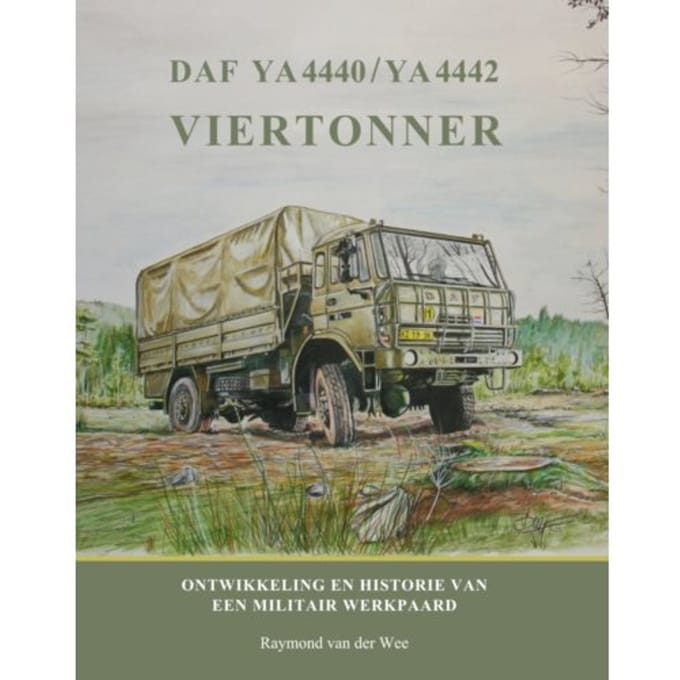 Daf Ya 4440 / Ya 4442 Viertonner - Daf Monografieen - Raymond van der Wee