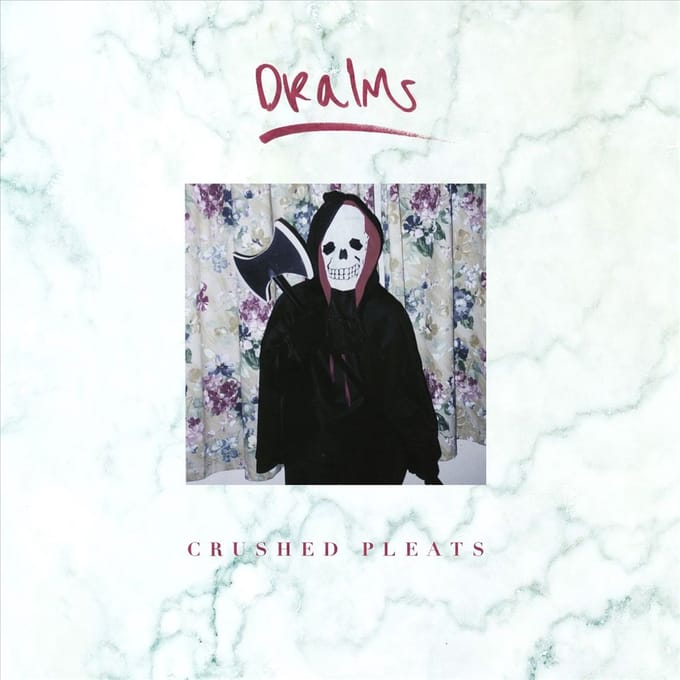 Dralms - Crushed Pleats (7" Single)