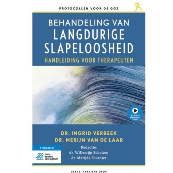 Behandeling Van Langdurige Slapeloosheid - Protocollen Voor De Ggz - Ingrid Verbeek