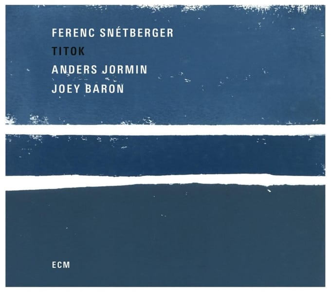 Ferenc Snétberger, Anders Jormin, Joey Baron - Titok (CD)