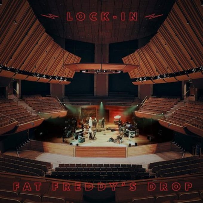 Lock-In - Fat Freddys Drop
