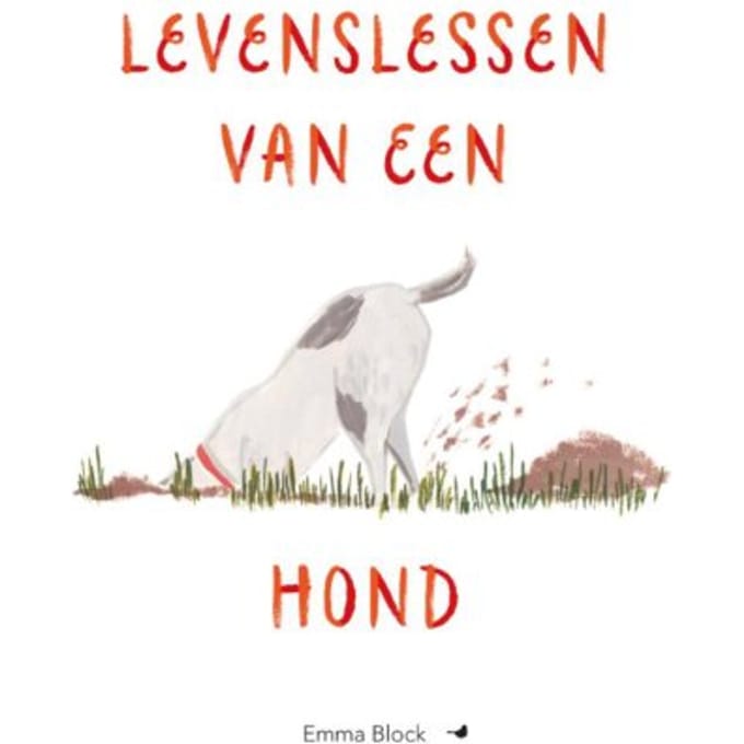 Levenslessen Van Een Hond - Emma Block
