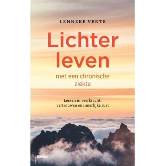 Lichter Leven Met Een Chronische Ziekte - Lenneke Vente