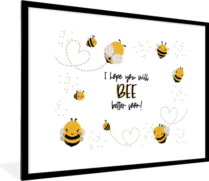 Fotolijst incl. Poster - Beterschap - Quotes - Bij - 80x60 cm - Posterlijst