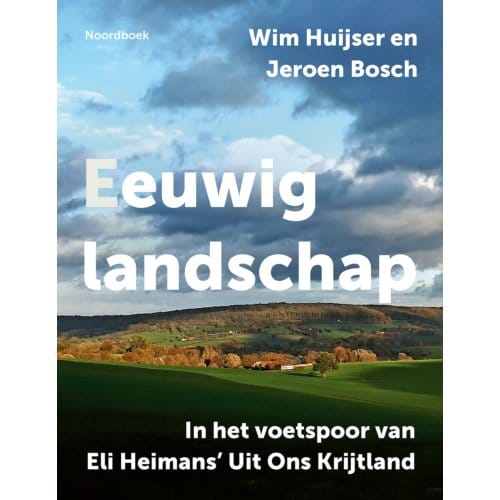 Eeuwig Landschap - Wim Huijser