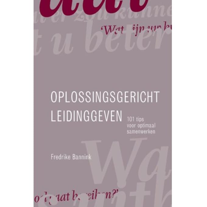 Oplossingsgericht Leidinggeven - Fredrike Bannink