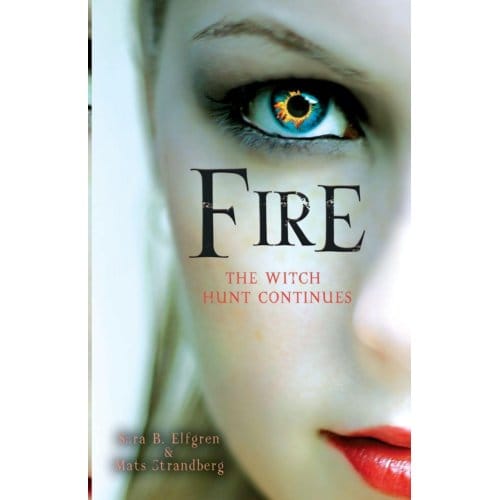 Fire - Sara B. Elfgren