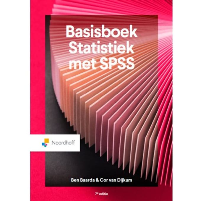 Basisboek Statistiek Met Spss / 2026 - Ben Baarda