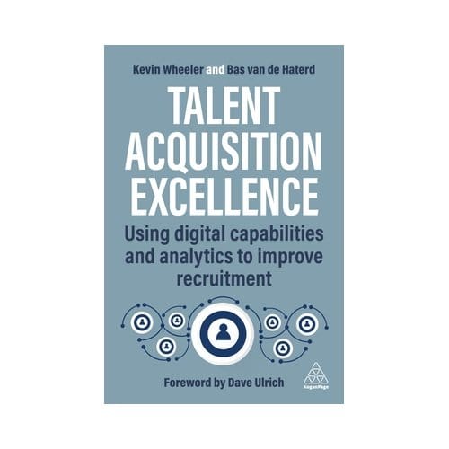 Talent Acquisition Excellence - Kevin Wheeler