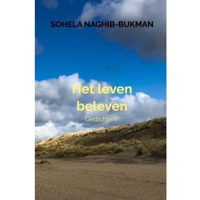 Het Leven Beleven - Sohela Naghib-Bukman