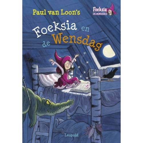 Foeksia En De Wensdag - Foeksia De Miniheks - Paul van Loon