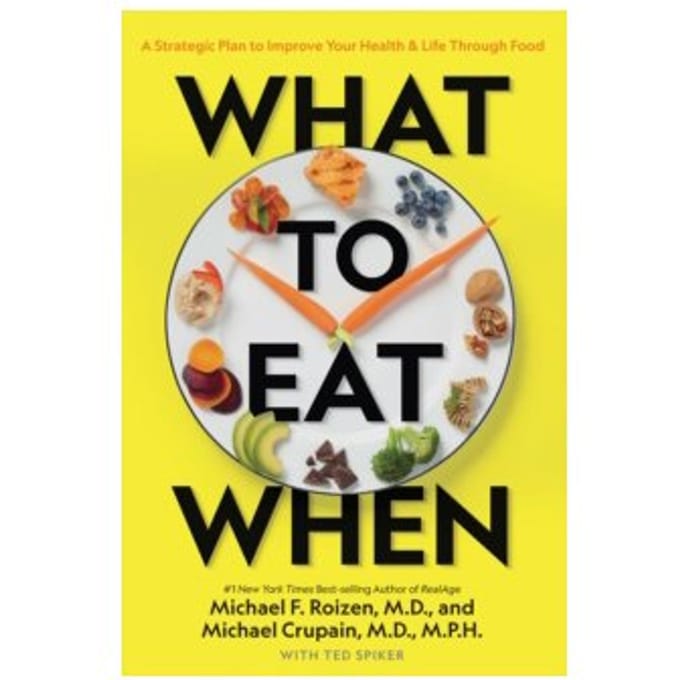 What to eat when - Michael Crupain